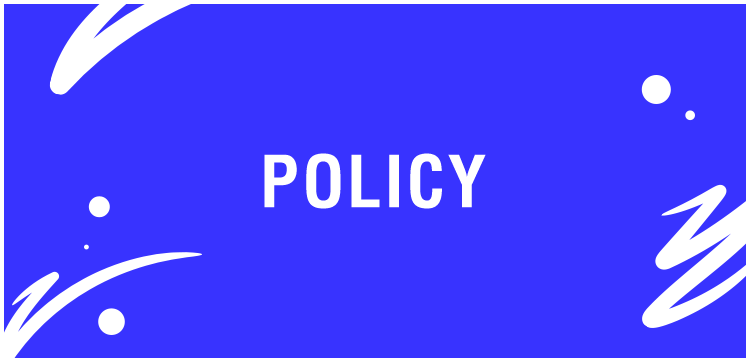 POLICY